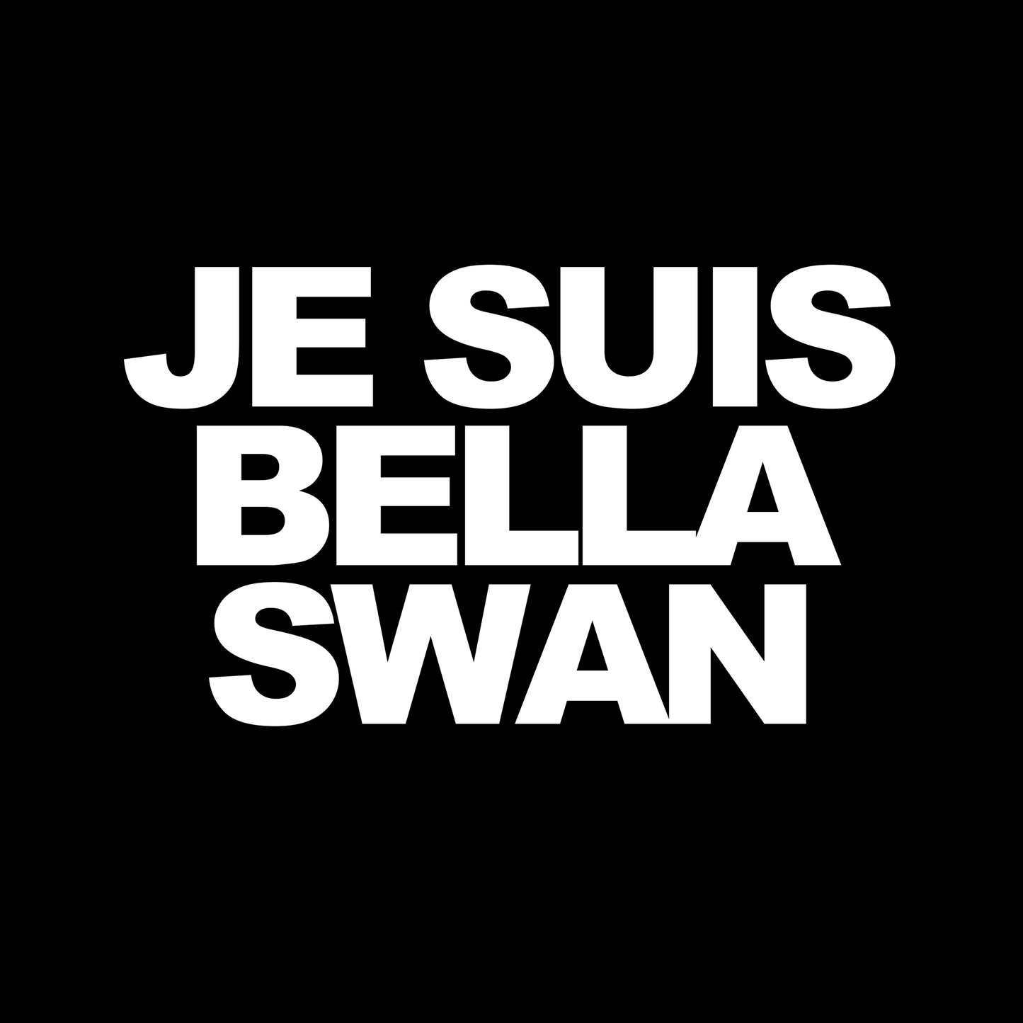 JE SUIS BELLA SWAN - T-SHIRT