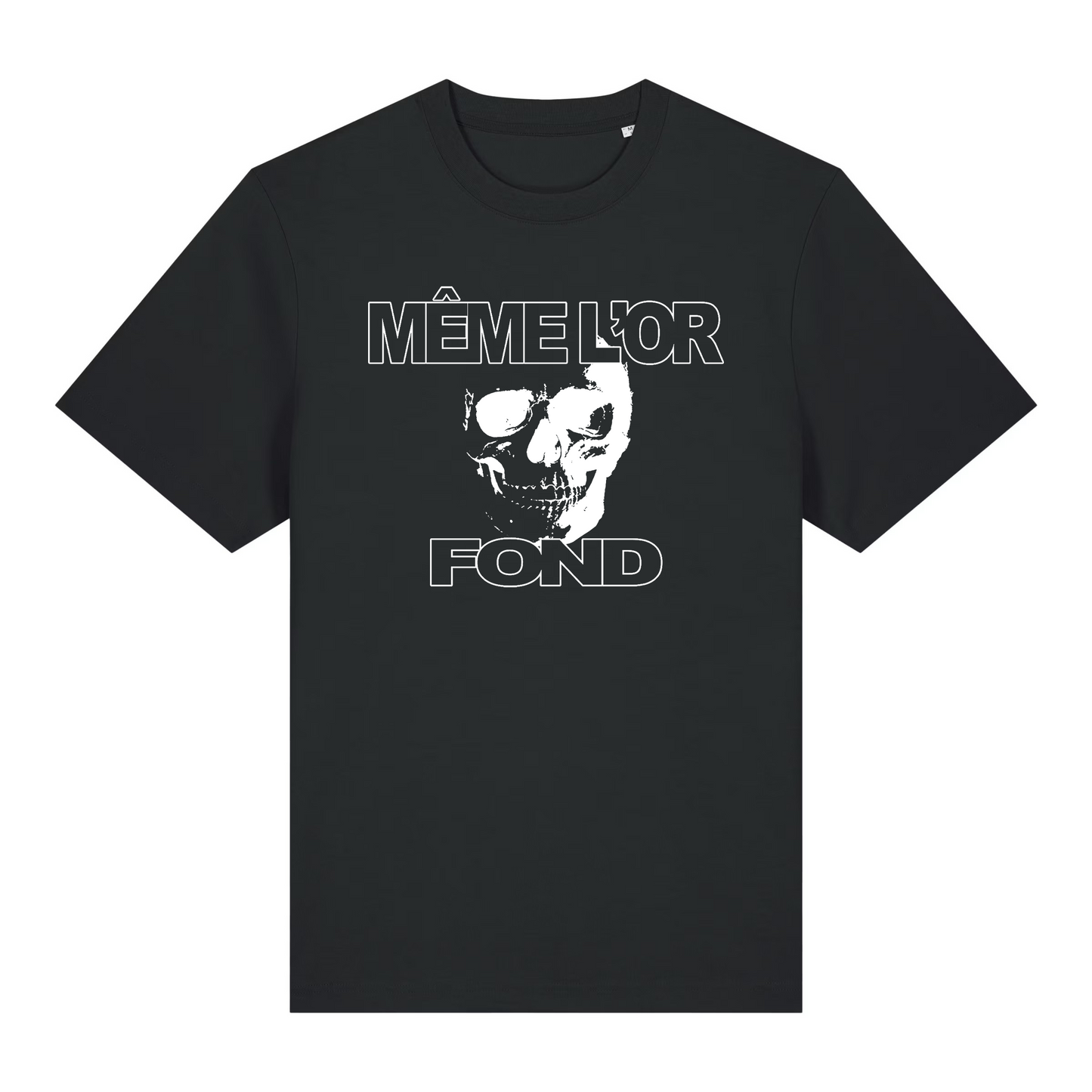 MÊME L'OR FOND - T-SHIRT